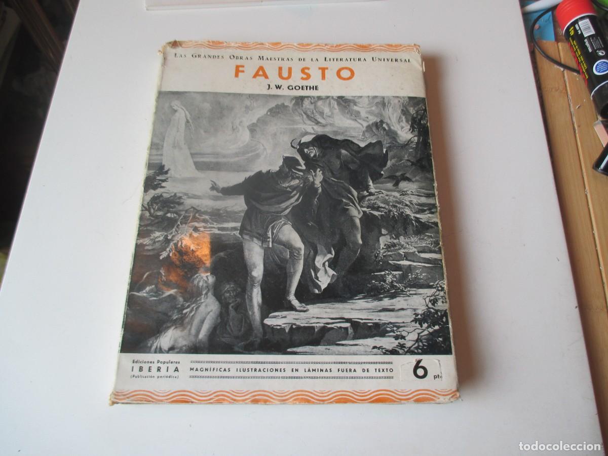 Libros antiguos: J.W. GOETHE Fausto W40039