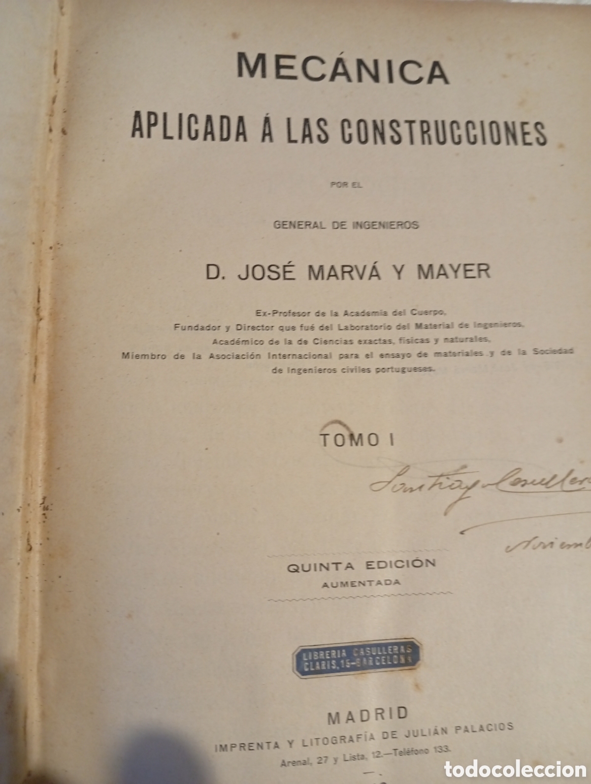 Libros antiguos: Mec&aacute;nica aplicada J. Marca tomoI 1916