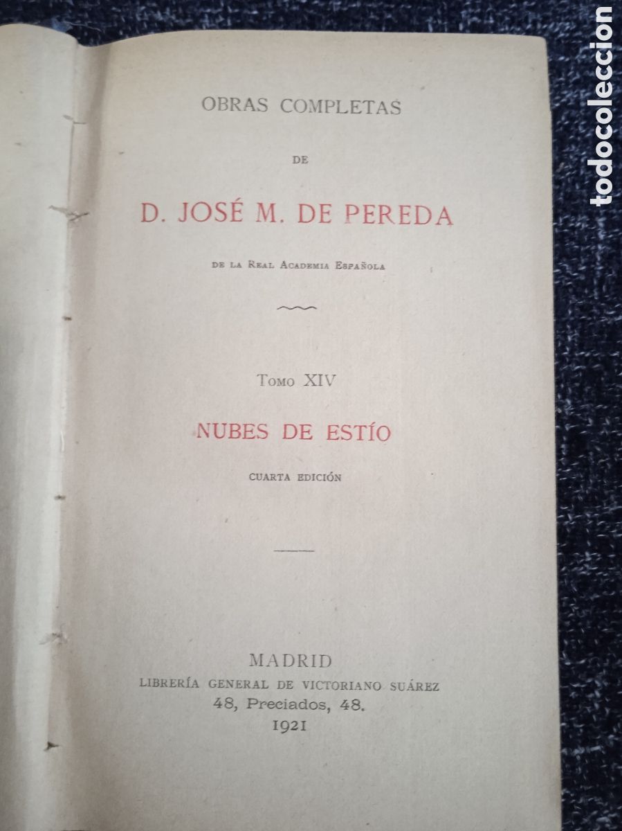 Libros antiguos: Nubes de est&iacute;o. / Jos&eacute; Maria de Pereda -EDICION 1921