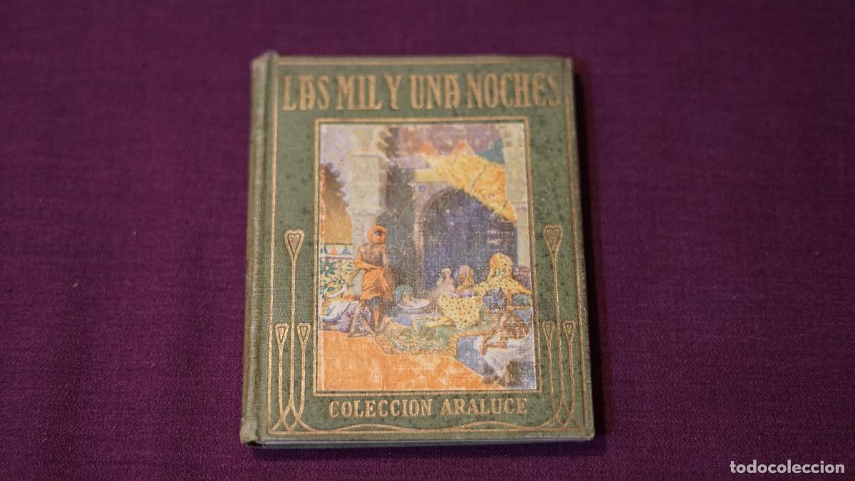 Libros antiguos: Las mil y una noche - Araluce