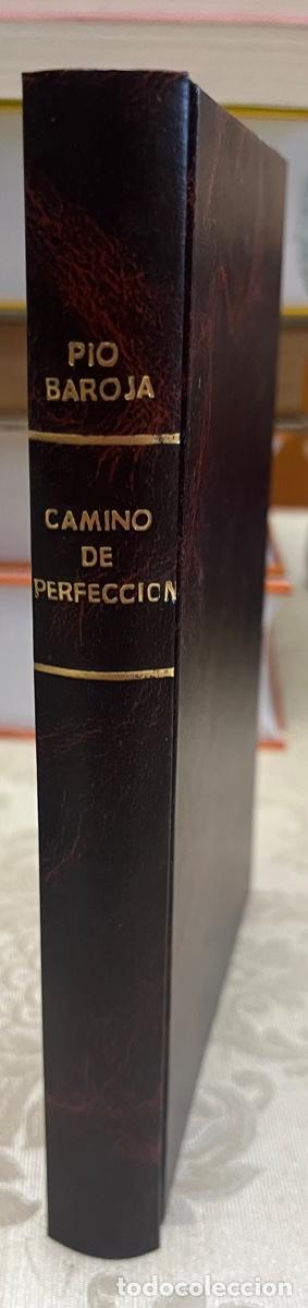 Libros antiguos: Baroja, P&iacute;o.- Camino de perfecci&oacute;n - Foto 1