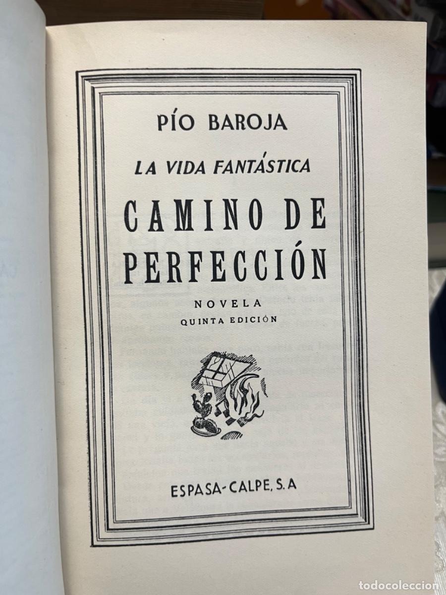 Libros antiguos: Baroja, P&iacute;o.- Camino de perfecci&oacute;n - Foto 2
