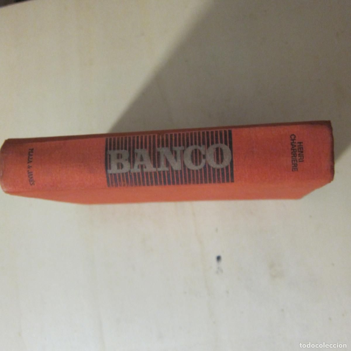 Libros antiguos: BANCO - HENRI CHARRIERE (PLAZA & JAN&Eacute;S) NOVELA