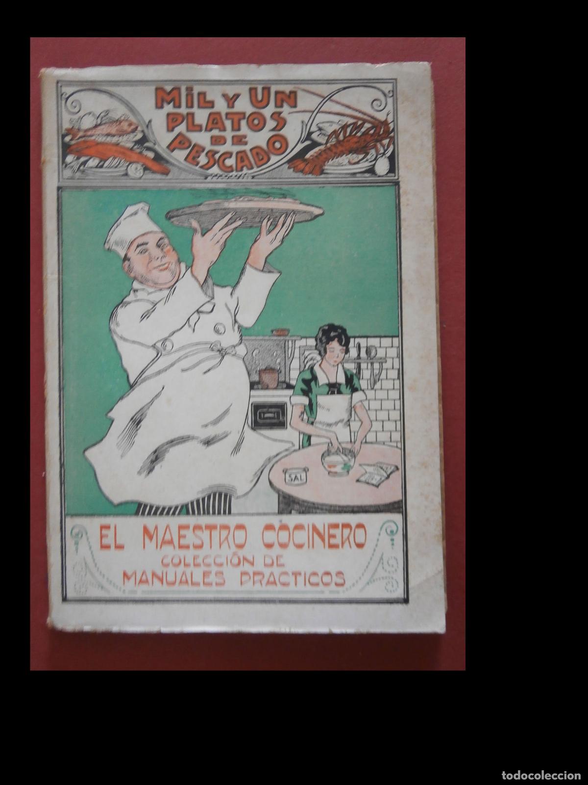 Libros antiguos: Mil y un platos de pescado. Gast&oacute;n de Savarin