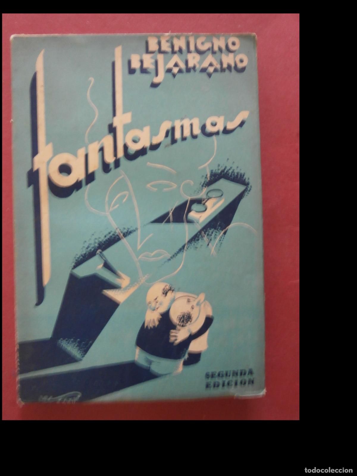Libros antiguos: Fantasmas. Relatos. Benigno Bejarano