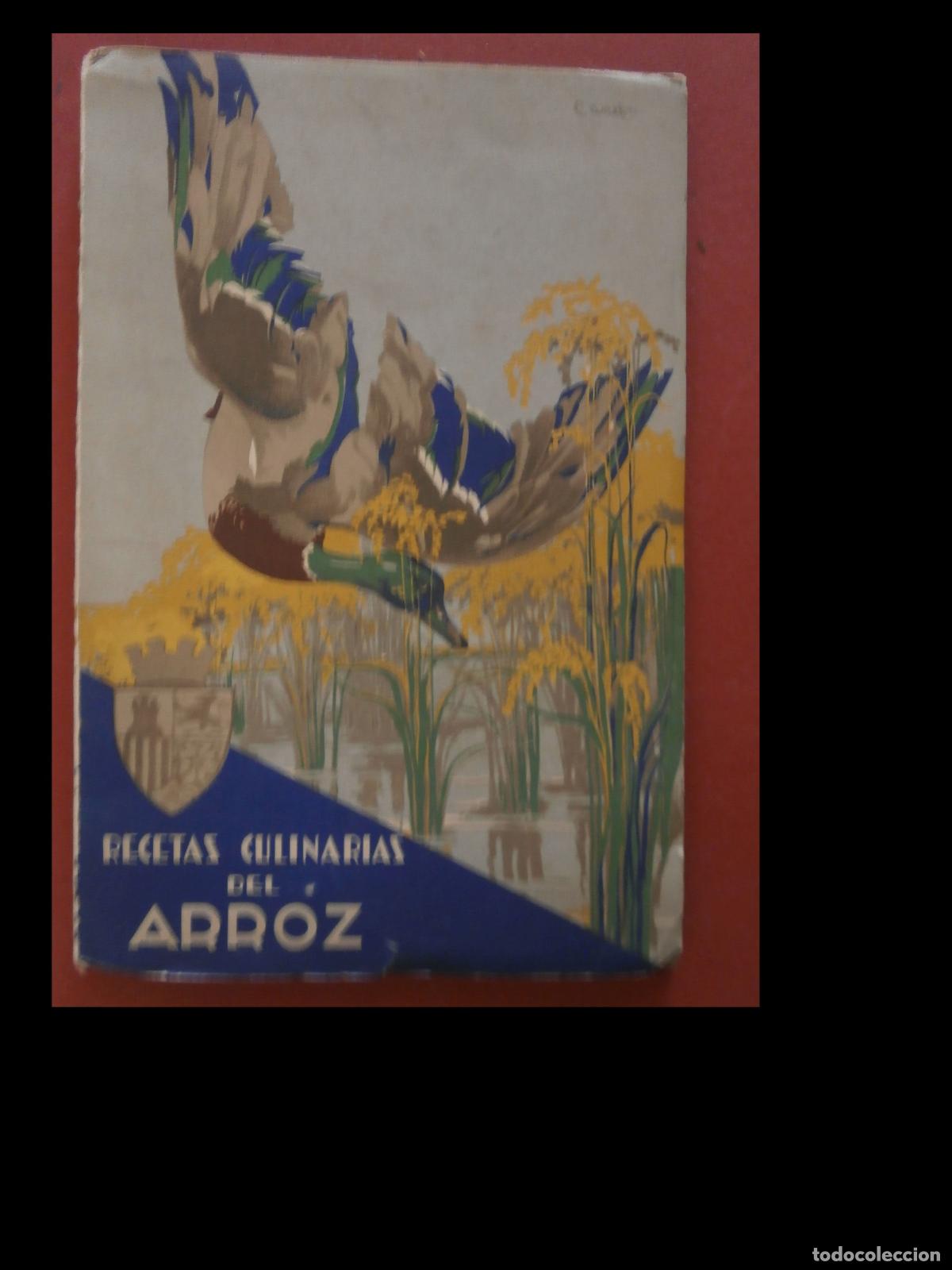 Libros antiguos: Recetas culinarias del Arroz.