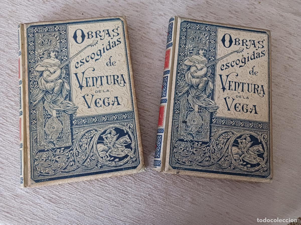 Libros antiguos: OBRAS ESCOGIDAS DE VENTURA DE LA VEGA. EDICI&Oacute;N ILUSTRADA. MONTANER Y SIM&Oacute;N, 1894