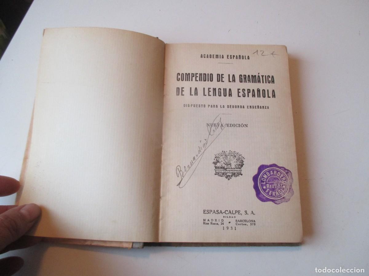 Libros antiguos: Compendio de la gram&aacute;tica de la lengua espa&ntilde;ola W40061 - Foto 3