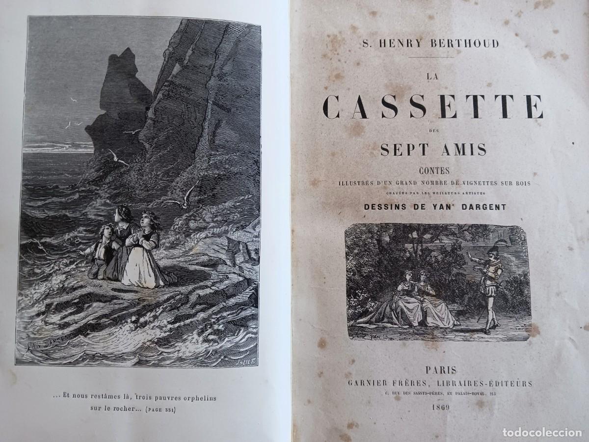 Libri antichi: 1869: EL COFRE DE LOS SIETE AMIGOS (LA CASSETTE DES SEPT AMIS) ILUSTRADA CON GRABADOS DE YAN DARGENT