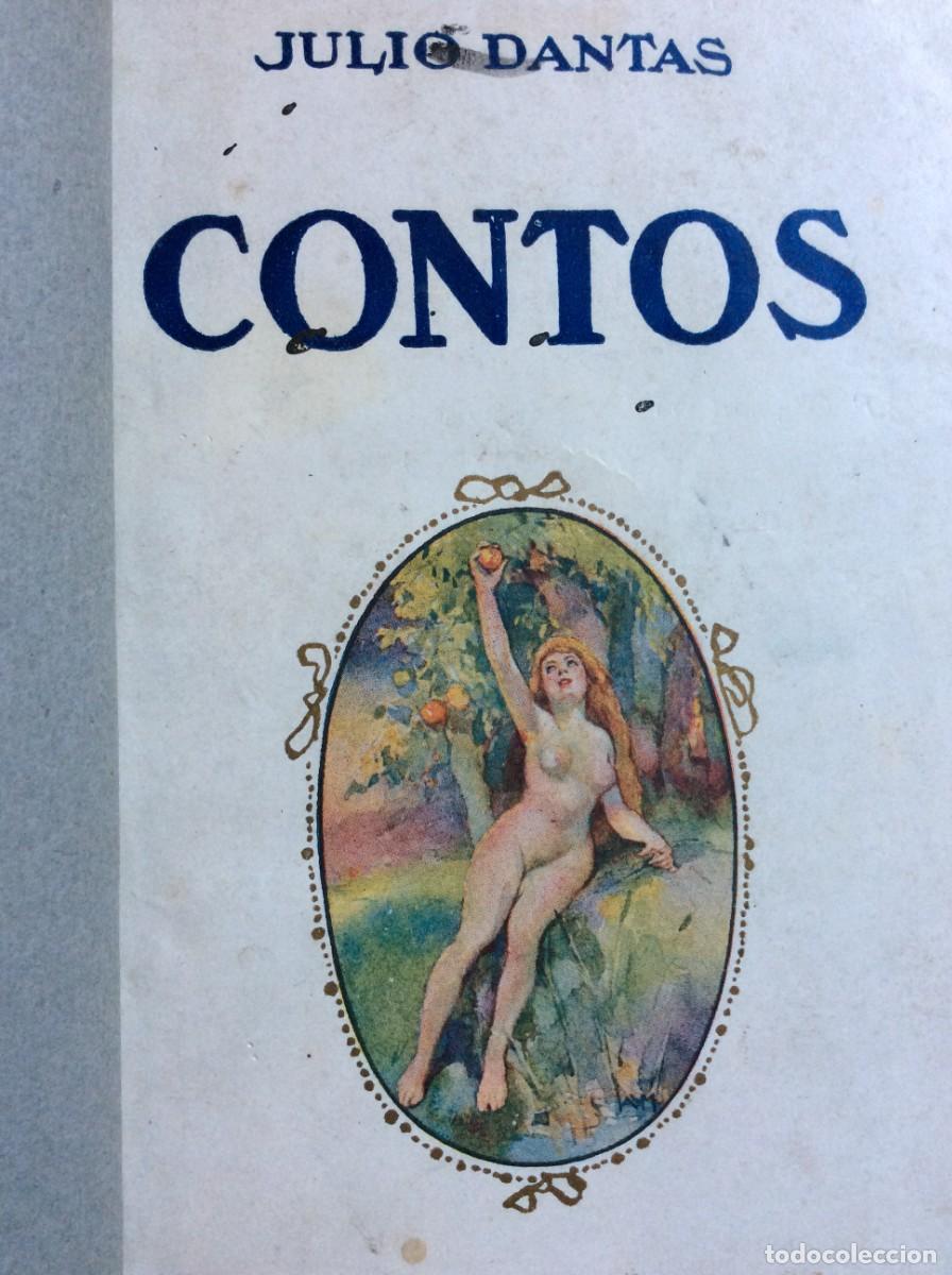Libros antiguos: J&uacute;lio Dantas - Contos, 1.&ordf; edi&ccedil;&atilde;o.