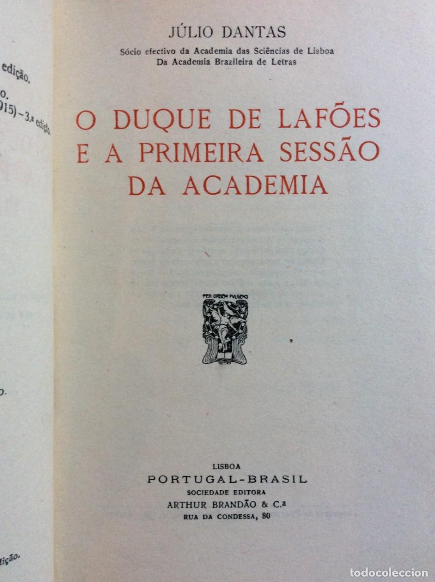 Libros antiguos: J&uacute;lio Dantas - O Duque de Laf&otilde;es e a primeira sess&atilde;o da academia. Discurso ...1929, 1.&ordf; edi&ccedil;&atilde;o