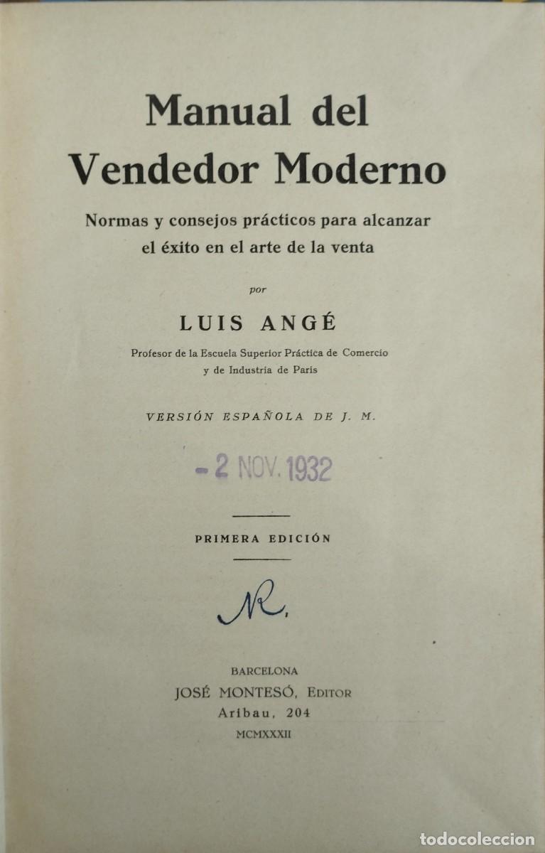 Libros antiguos: Manual del Vendedor Moderno, Luis Ang&eacute;, Jos&eacute; Montes&oacute; Editor, Barcelona, 1.&ordf; ed.