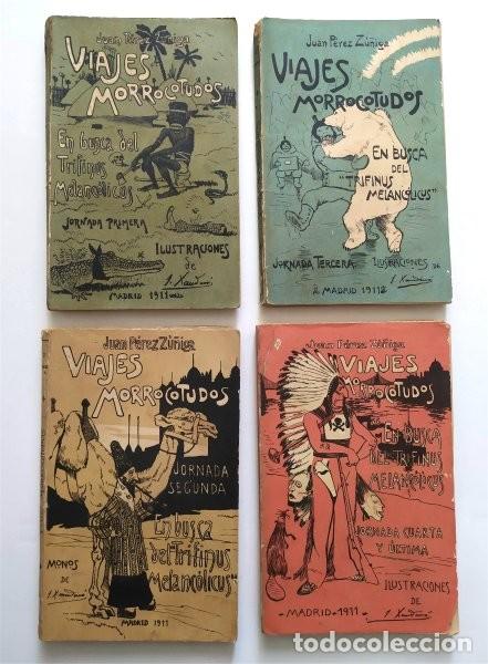 Livres anciens: Viajes morrocotudos. 4 tomos. Completo. Juan P&eacute;rez Z&uacute;&ntilde;iga. Ilustraciones Xaudar&oacute;. Madrid, 1911
