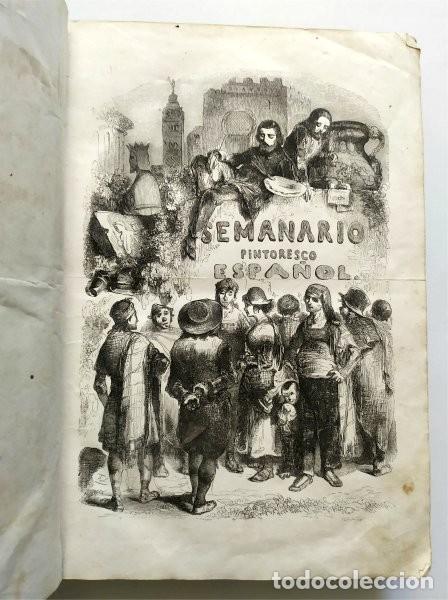 Libros antiguos: Semanario Pintoresco Espa&ntilde;ol. Tomo I (1846) Tomo II (1847) En el mismo volumen. Ver descripci&oacute;n