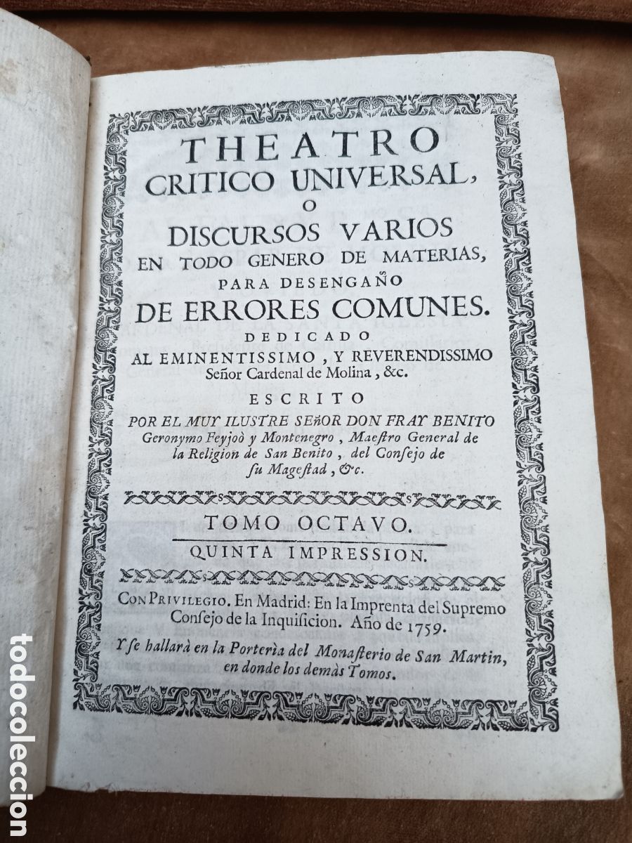 Libros antiguos: Teatro Cr&iacute;tico Universal o discursos varios Ger&oacute;nimo Feyjoo y Montenegro 1759