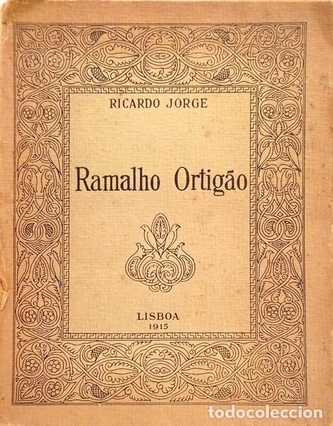 Libros antiguos: JORGE. (Ricardo) - RAMALHO ORTIG&Atilde;O.