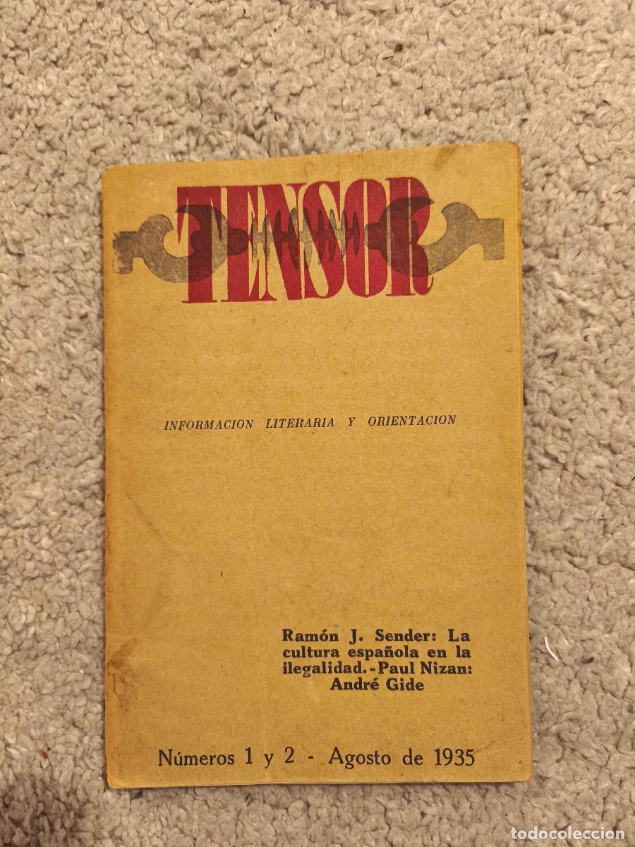 Libros antiguos: Tensor. Informaci&oacute;n literaria y orientaci&oacute;n (edici&oacute;n original)