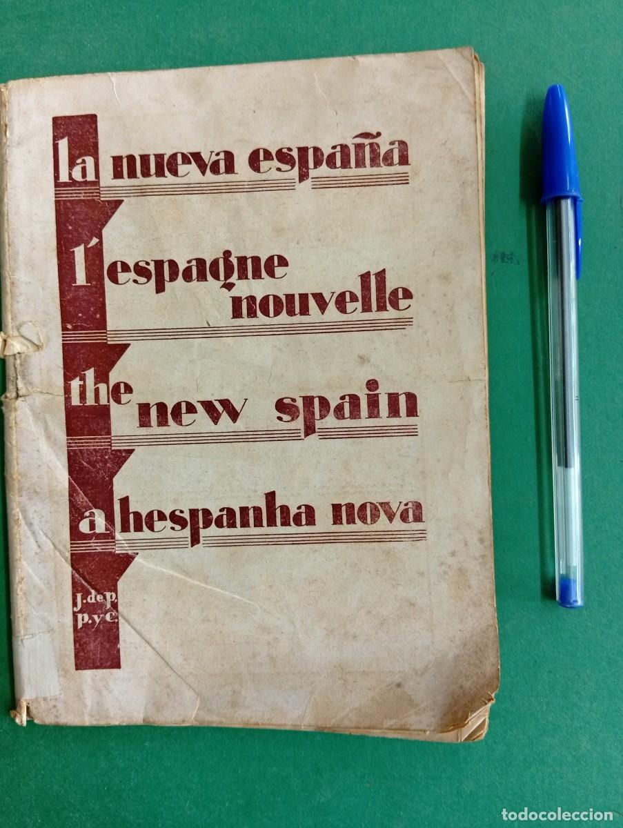 Libros antiguos: Antiguo libro La Nueva Espa&ntilde;a. Exposici&oacute;n Internacional Barcelona 1929.