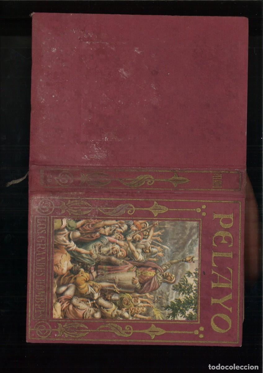 Libros antiguos: PELAYO. LA RECONQUISTA DE ESPA&Ntilde;A. Fray Celso Garc&iacute;a