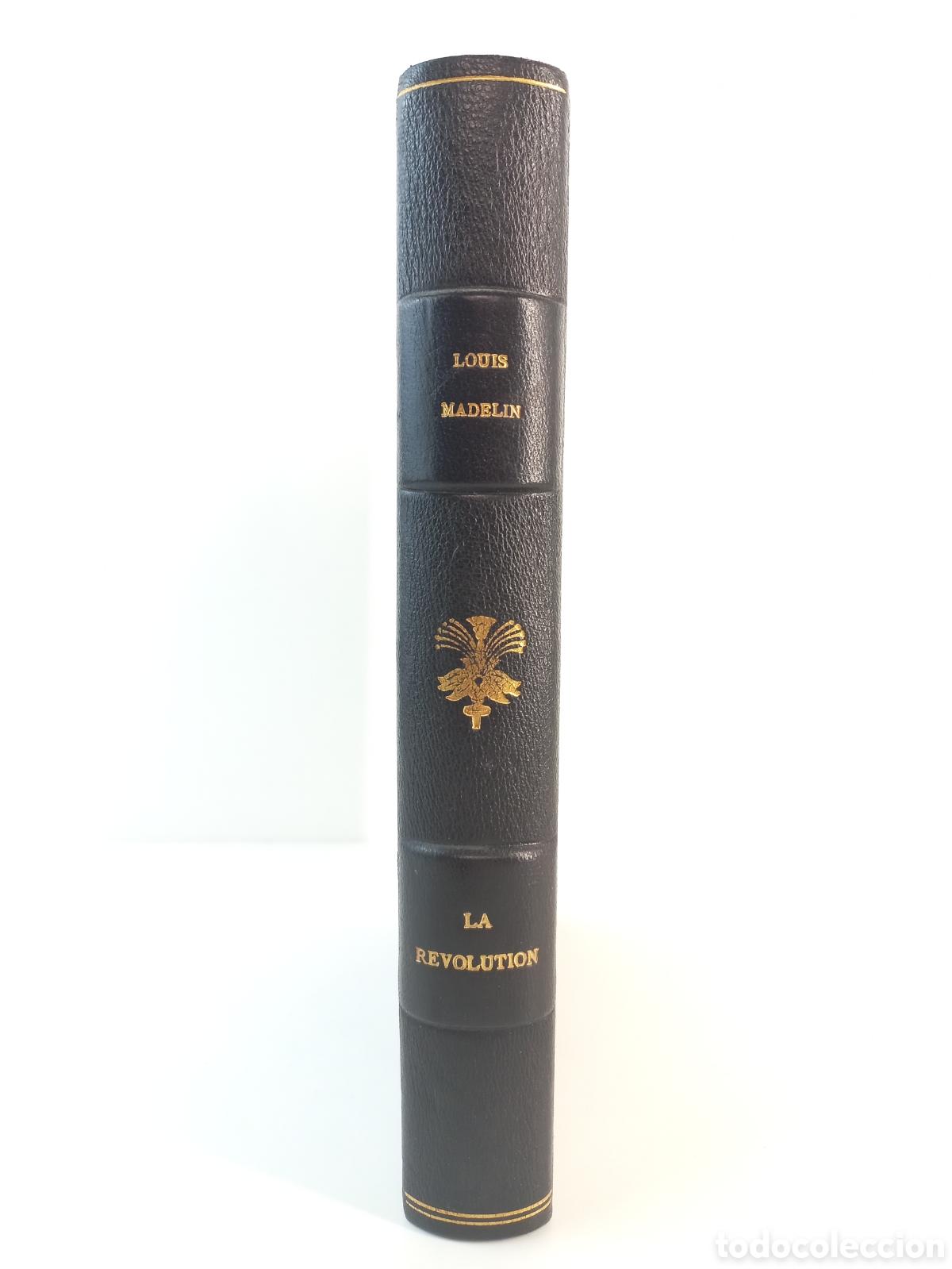 Libros antiguos: La Revolution. Louis Madelin. Librairie Hachette et Cie, 1938.