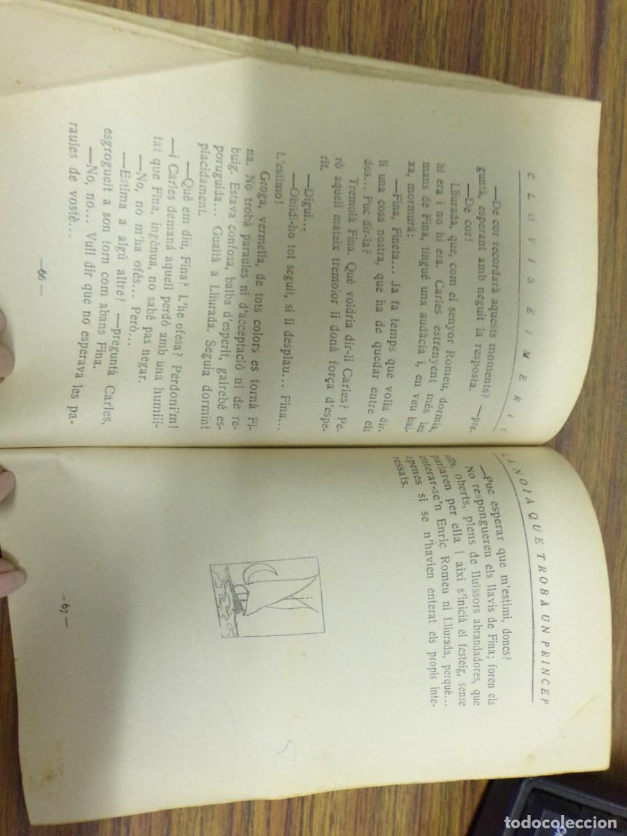 Libros antiguos: ESTAMOS LIQUIDANDO. libro la noia que trob&agrave; un princep de clovis eimeric. biblioteca damisel&middot;la - Foto 5