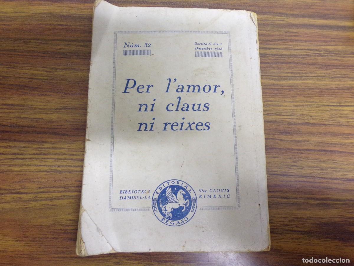 Libros antiguos: ESTAMOS LIQUIDANDO. libro la noia que trob&agrave; un princep de clovis eimeric. biblioteca damisel&middot;la - Foto 6