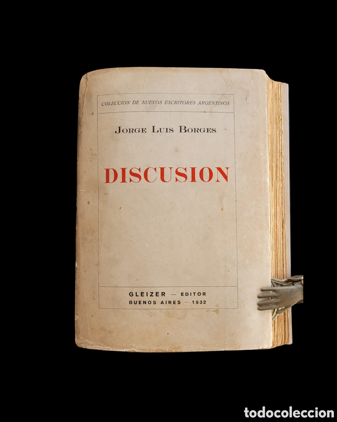 Libros antiguos: Jorge Luis Borges. Discusi&oacute;n. Primera edici&oacute;n