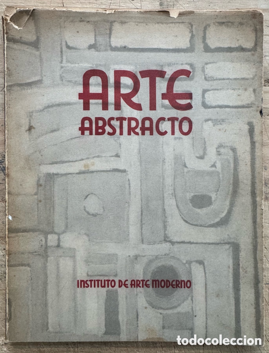 Libros antiguos: Del Arte figurativo al Arte Abstracto. n&ordm; 1. Instituto de Arte Modero de Buenos Aires. 1949