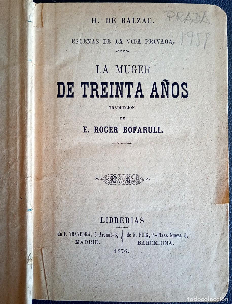Libros antiguos: H. de Balzac . La muger de treinta a&ntilde;os - Foto 1