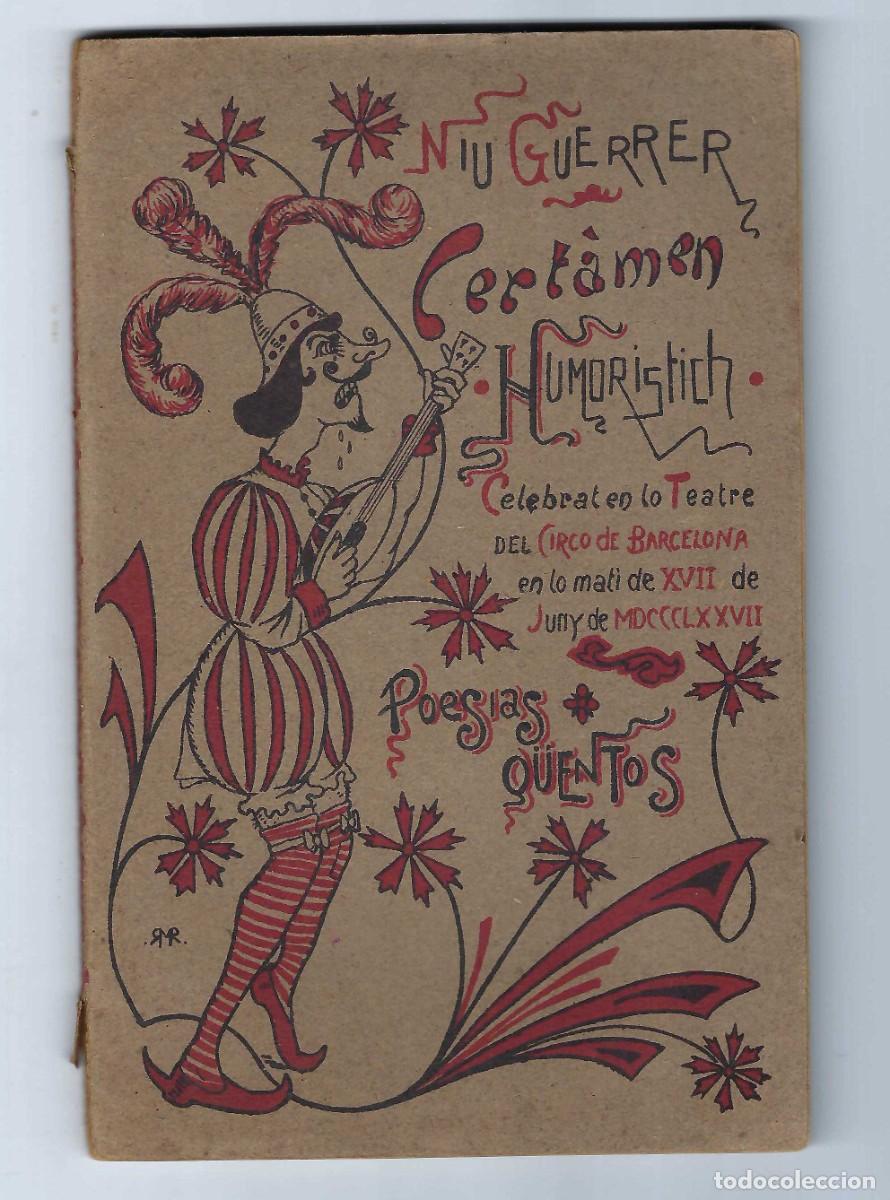 Libros antiguos: CERT&Aacute;MEN HUMOR&Iacute;STICH. POESIAS Y QUENTOS. NIU GUERRER. BARCELONA. 1892