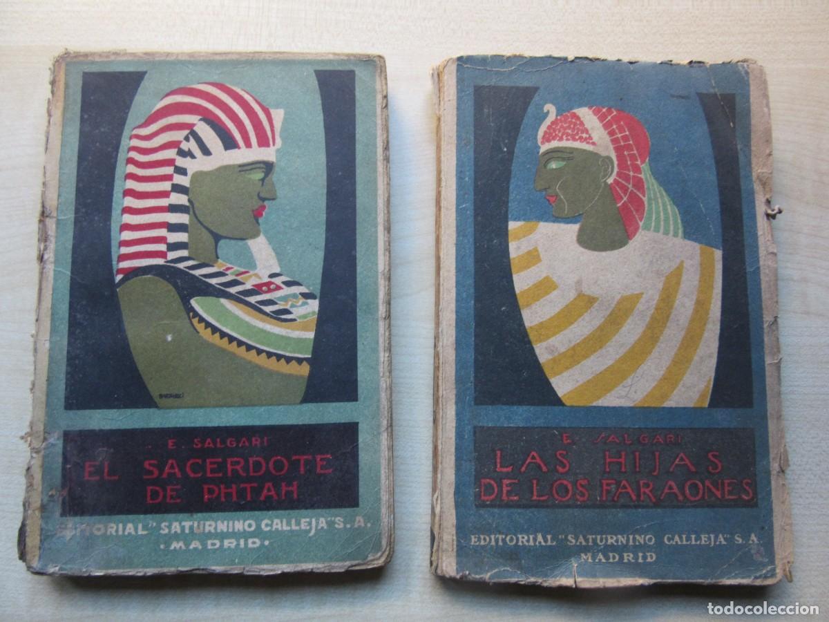 Libros antiguos: Las hijas del Fara&oacute;n /El sacerdote de Phtah 2 tomos Emilio Salgari Editorial Calleja A&ntilde;os 20