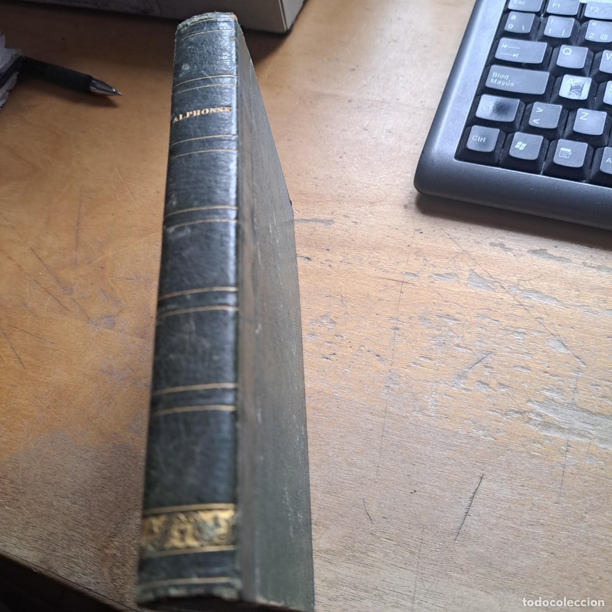 Libros antiguos: Alphonse ou puissance de la vertu par l &acute;abbe Mitraud limoges 1841 348 pag. bon etat media holandes