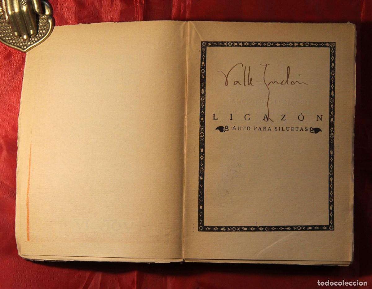 Libros antiguos: VALLE INCL&Aacute;N - FIRMADO - RETRATO DE LA AVARICIA LA LUJURIA Y LA MUERTE 1927