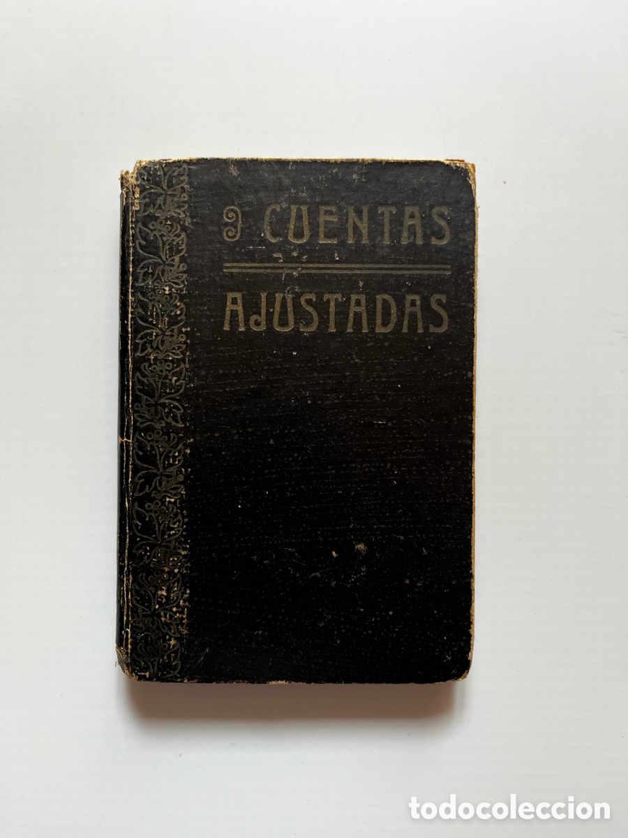 Libros antiguos: CUENTAS AJUSTADAS 1915 Editorial Manresa - Foto 1