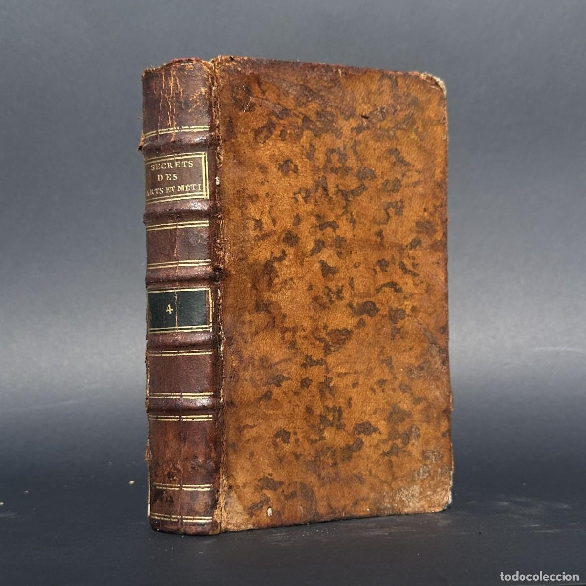 Livros antigos: a&ntilde;o 1790 - SECRETOS SOBRE ARTES Y MATERIALES - ACEITES, PINTURA, SOLDADURAS,..