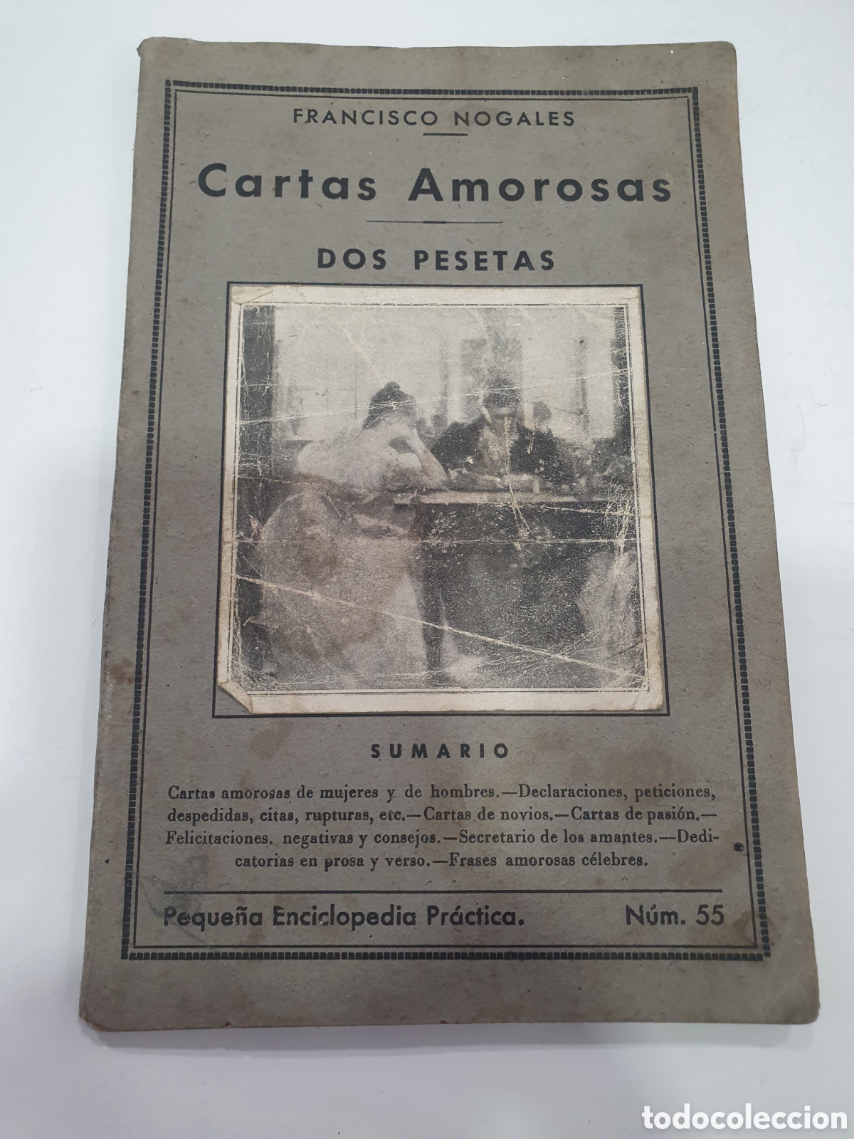Libros antiguos: Cartas amorosas. Federico Nogales. Peq enciclopedia pr&aacute;ctica. (L28)