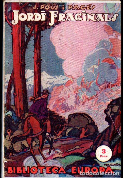 Libros antiguos: J. POUS I PAG&Eacute;S : JORDI FRAGINALS (MENTORA, 1926) CATAL&Agrave;