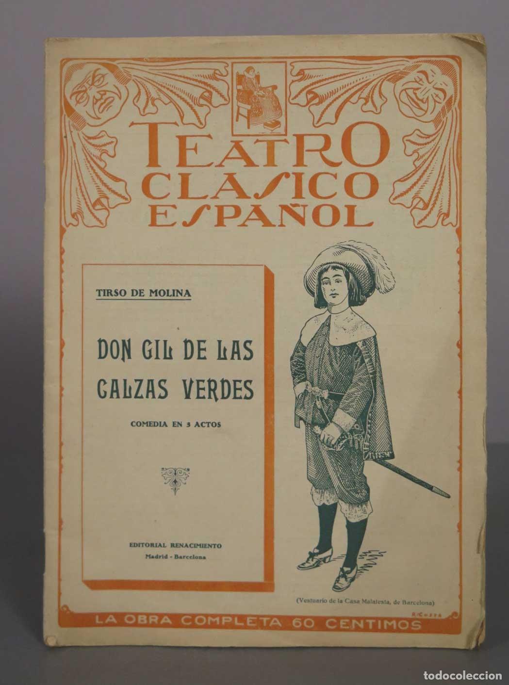 Libros antiguos: Don Gil de las calzas verdes - Tirso de Molina - Editorial Renacimiento