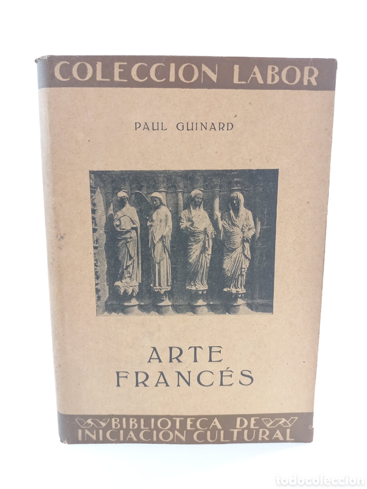 Libros antiguos: Arte Franc&eacute;s. Paul Guinard. Labor, primera edici&oacute;n, 1931. Ilustrado.