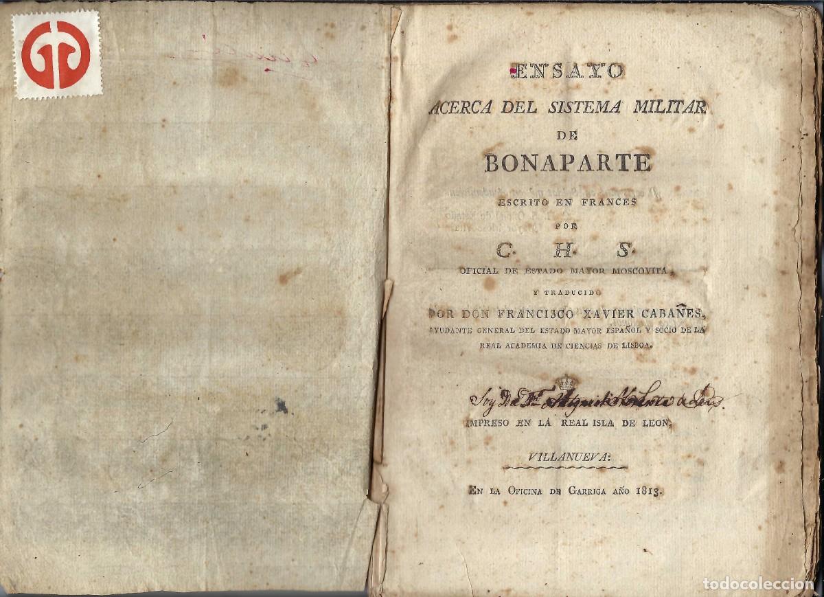 Libros antiguos: ENSAYO ACERCA DEL SISTEMA MILITAR DE BONAPARTE. VILLANUEVA. 1813