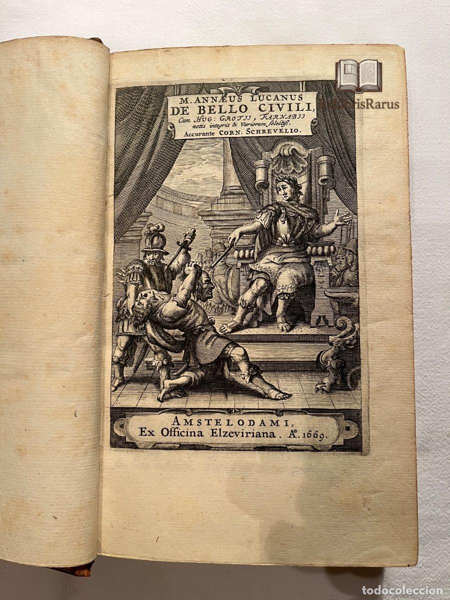 Libros antiguos: M. Annaeus Lucanus &mdash; De Bello Civili (Pharsalia) 1669