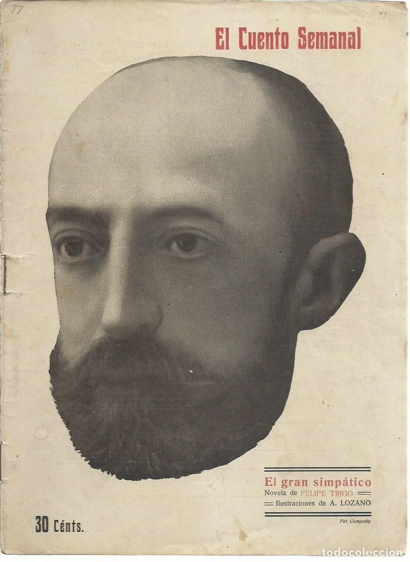 Libros antiguos: EL GRAN SIMP&Aacute;TICO, de Felipe TRIGO. ( El Cuento Semanal, Madrid, 1908)