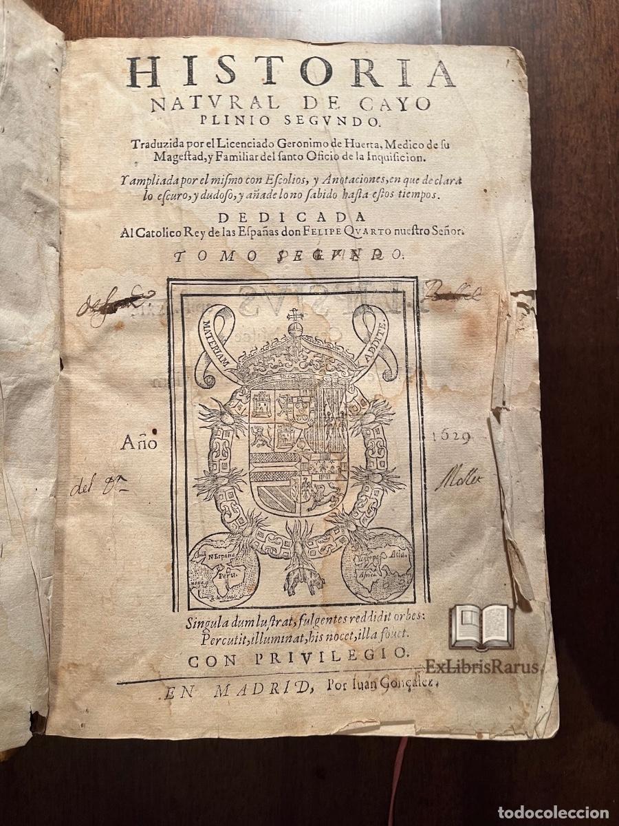 Libros antiguos: PLINIO EL VIEJO &mdash; Historia Natural Tomo Segundo Madrid, Juan Gonz&aacute;lez, 1629