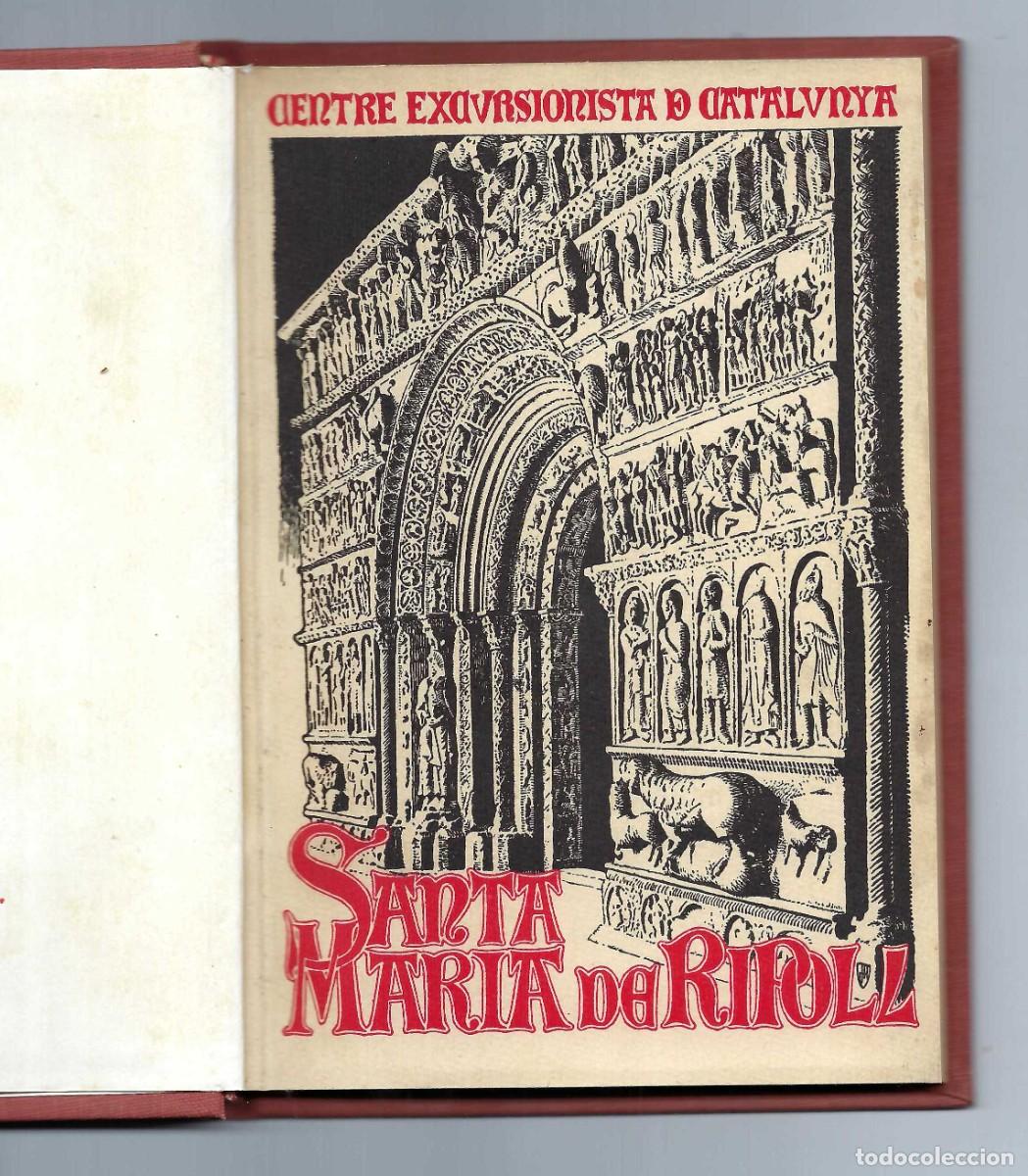 Libros antiguos: MONOGRAFIA DE SANTA MARIA DE RIPOLL. JOAN DAN&Eacute;S. CENTRE EXCURSIONISTA DE CATALUNYA. 1923