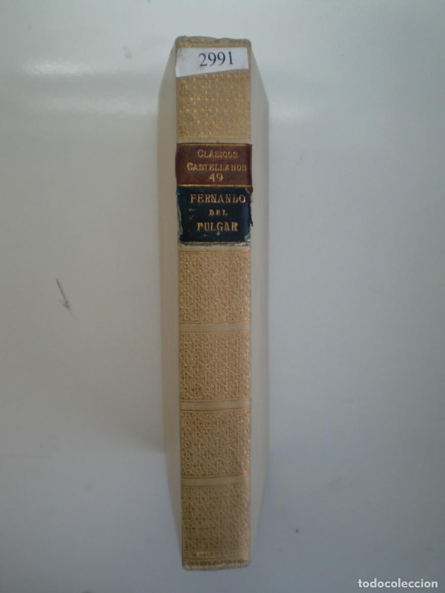 Libros antiguos: FERNANDO DEL PULGAR. CLAROS VARONES DE CASTILLA. Cl&aacute;sicos castellanos.
