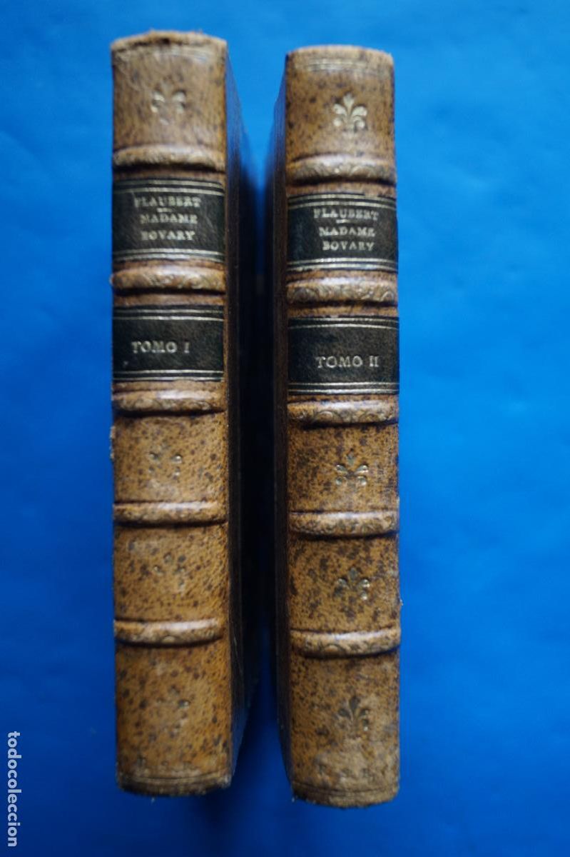 Libros antiguos: MADAME BOVARY. GUSTAVO FLAUBERT. 1923