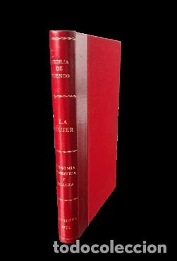 Libros antiguos: Celia de Luengo - La mujer, alma del hogar. Consejos de Belleza - 1934 - 1&ordf; edici&oacute;n