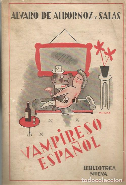 Libros antiguos: VAMPIRESO ESPA&Ntilde;OL - ALVARO DE ALBORNOZ-SALAS - 1936