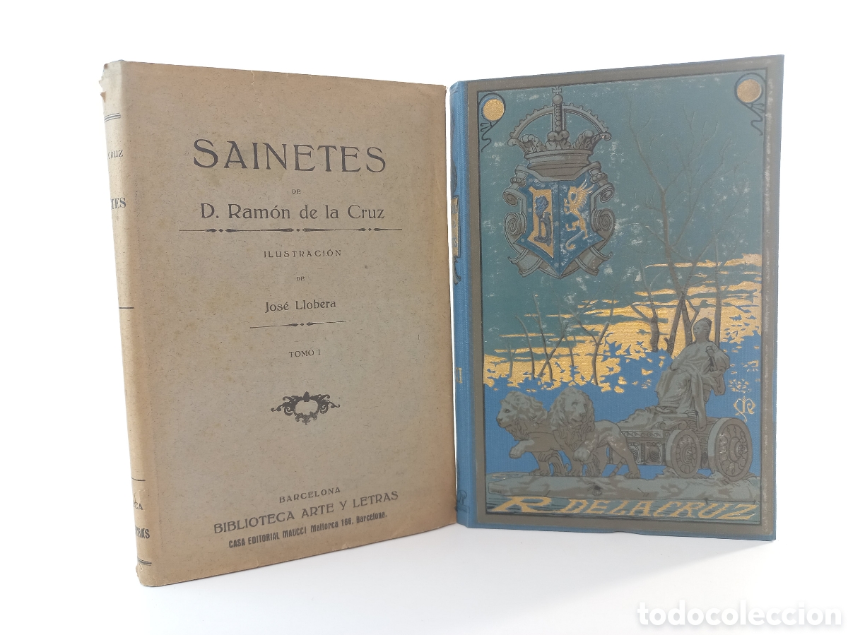 Libros antiguos: Sainetes de Ram&oacute;n de la Cruz. Maucci. Biblioteca Arte y Letras. Ilustrado.
