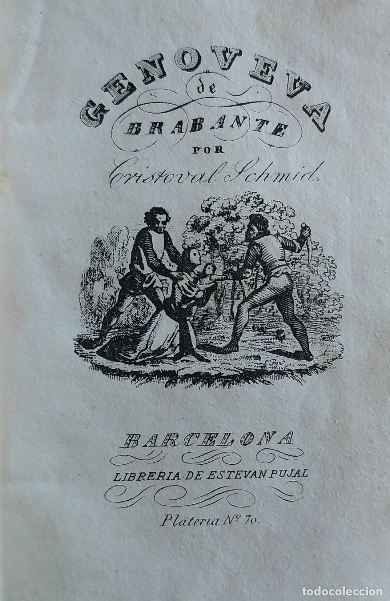 Libros antiguos: Genoveva de Bravante. Schmid. Barcelona, 1859. Grabados.